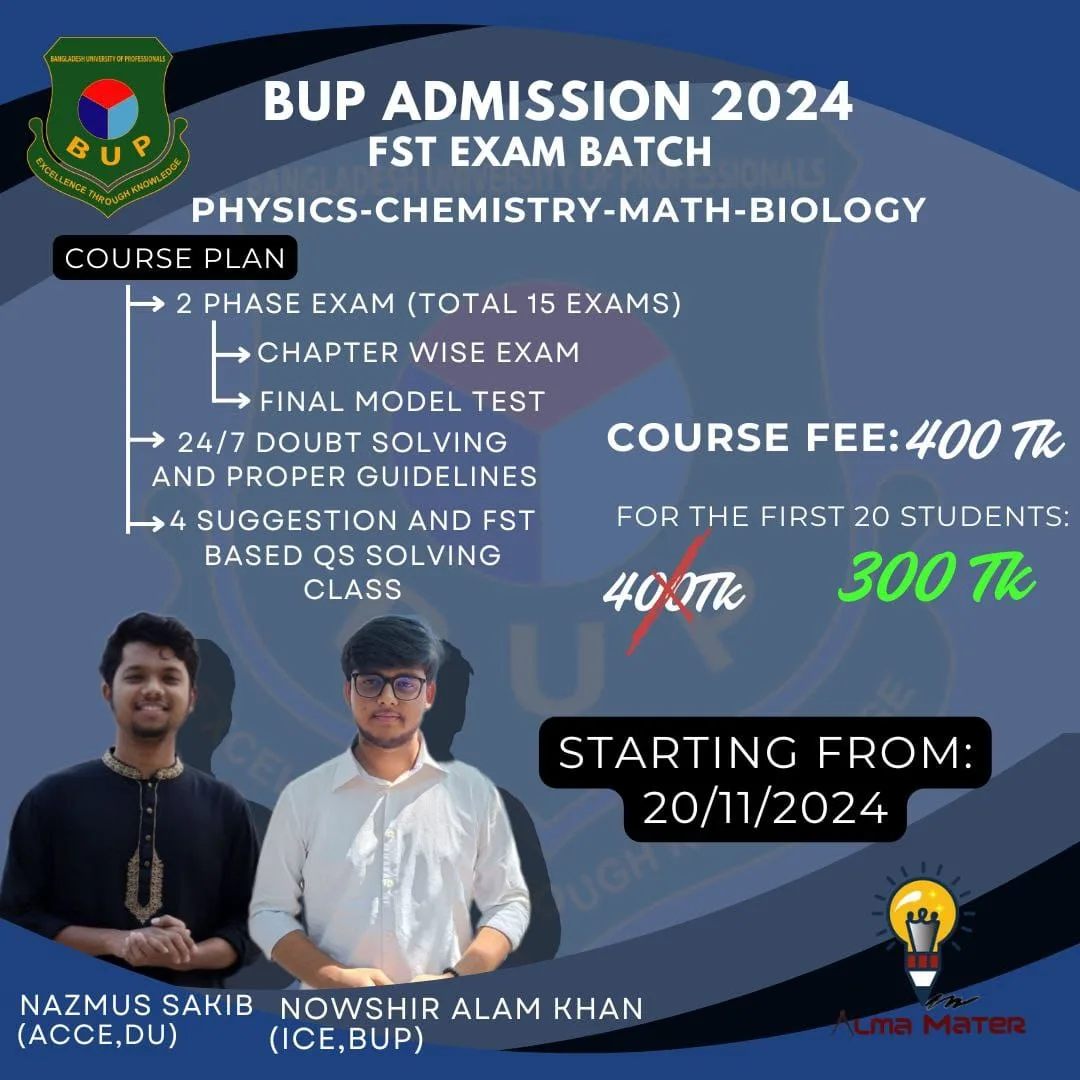 BUP ADMISSION 2024 FST EXAM BATCH